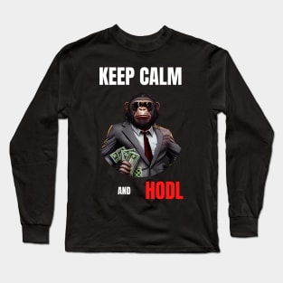 Keep Calm And Hodl 2 Long Sleeve T-Shirt